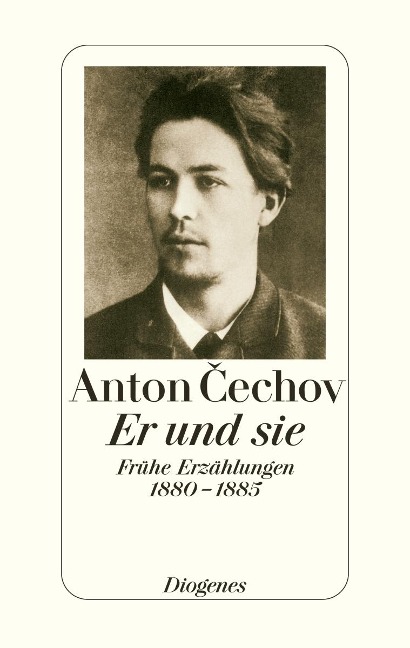 Er und sie - Anton Tschechow