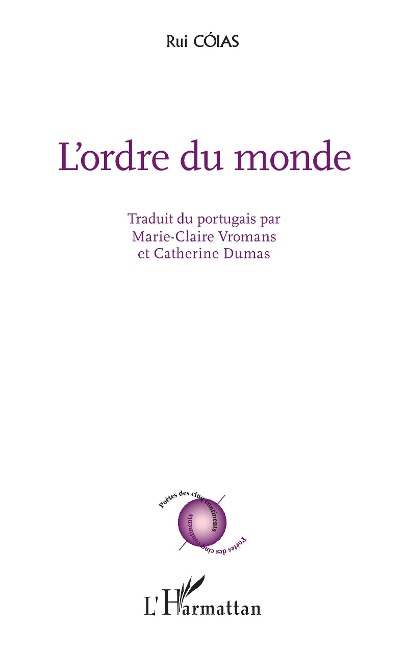 L'ordre du monde - Coias