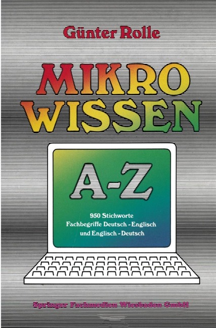 Mikrowissen A-Z - Günter Rolle