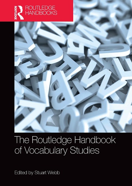 The Routledge Handbook of Vocabulary Studies - 