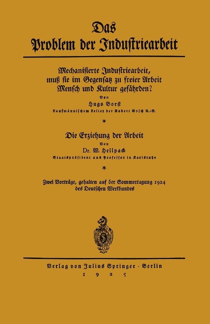 Das Problem der Industriearbeit - Hugo Borst, W. Hellpach