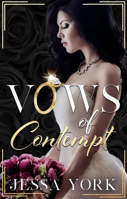 Vows of Contempt (The Sovrano Mafia Empire, #2) - Jessa York