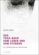Cover-Bild zum Titel 'Das Yoga-Buch vom Leben und vom Sterben' von 'Satya Singh'