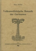 Cover-Bild zum Titel 'Volksmedizinische Botanik der Germanen' von 'Max Höfler'