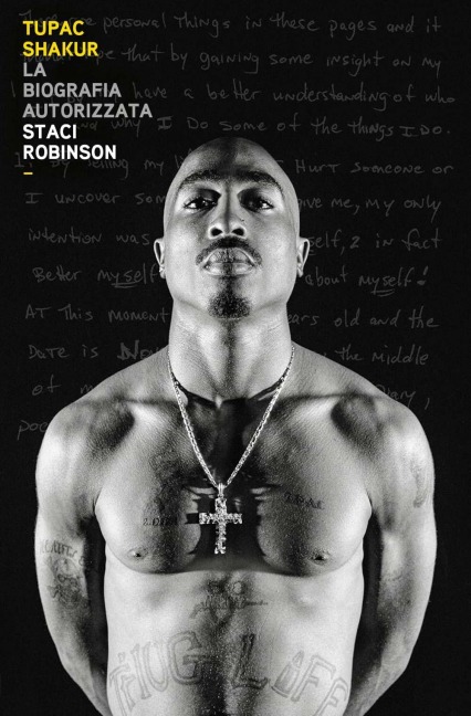 Tupac Shakur. La biografia autorizzata - Staci Robinson