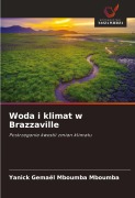 Cover-Bild zum Titel 'Woda i klimat w Brazzaville' von 'Yanick Gemaël Mboumba Mboumba'