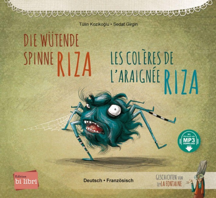 Die wütende Spinne Riza (Deutsch-Französisch) - Tülin Kozikoglu