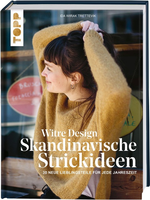 Witre Design - Skandinavische Strickideen - Ida Wirak Trettevik