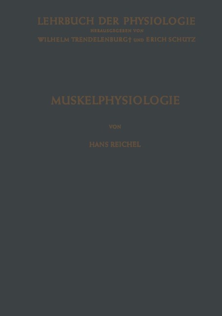 Muskelphysiologie - Hans Reichel