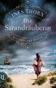Cover-Bild zum Titel 'Die Strandräuberin' von 'Ines Thorn'