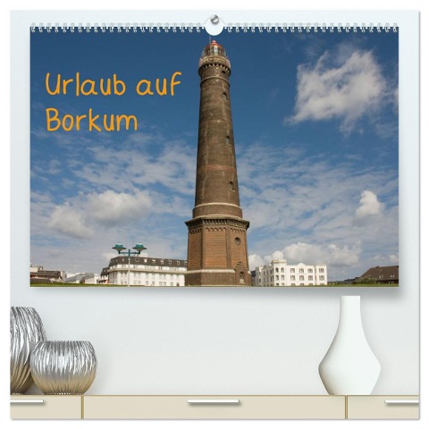 Urlaub auf Borkum (hochwertiger Premium Wandkalender 2025 DIN A2 quer), Kunstdruck in Hochglanz - Rosemarie Prediger