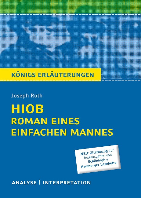 Hiob. Roman eines einfachen Mannes von Joseph Roth - Königs Erläuterungen. - Joseph Roth