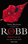 Cover-Bild zum Titel 'Mörderspiele' von 'J. D. Robb'