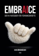 Cover-Bild zum Titel 'Embraice' von 'Sven Dörrenbächer'