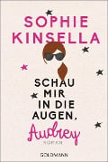 Cover-Bild zum Titel 'Schau mir in die Augen, Audrey' von 'Sophie Kinsella'