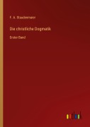 Cover-Bild zum Titel 'Die christliche Dogmatik' von 'F. A. Staudenmaier'