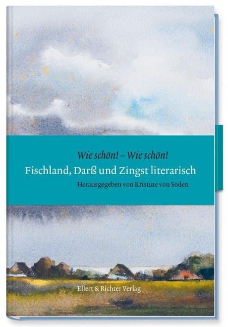 Fischland, Darß und Zingst literarisch - Kristine von Soden