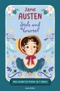 Cover-Bild zum Titel 'Stolz und Vorurteil. Neu erzählt für Kinder ab 7 Jahren' von 'Jane Austen'