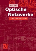 Cover-Bild zum Titel 'Optische Netzwerke' von 'Reiner Thiele'