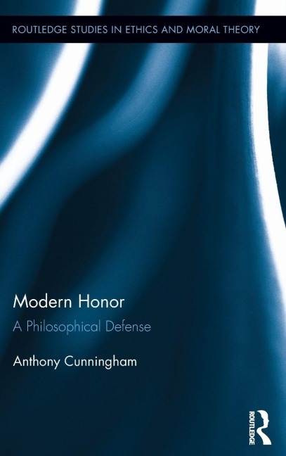 Modern Honor - Anthony Cunningham
