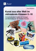 Cover-Bild zum Titel 'Kunst aus aller Welt im Jahreskreis Klassen 5-10' von 'Annet Waßmer'