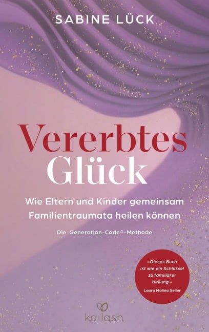 Vererbtes Glück - Sabine Lück