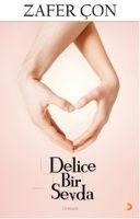 Delice Bir Sevda - Zafer Con