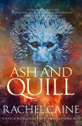 Cover-Bild zum Titel 'Ash and Quill' von 'Rachel Caine'