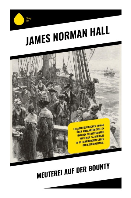Meuterei auf der Bounty - James Norman Hall