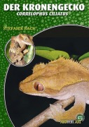 Cover-Bild zum Titel 'Der Kronengecko' von 'Stefanie Bach'