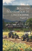 Cover-Bild zum Titel 'Bulletin Économique De L'indochine, Part 1...' von ''