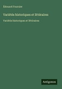 Cover-Bild zum Titel 'Variétés historiques et littéraires' von 'Édouard Fournier'