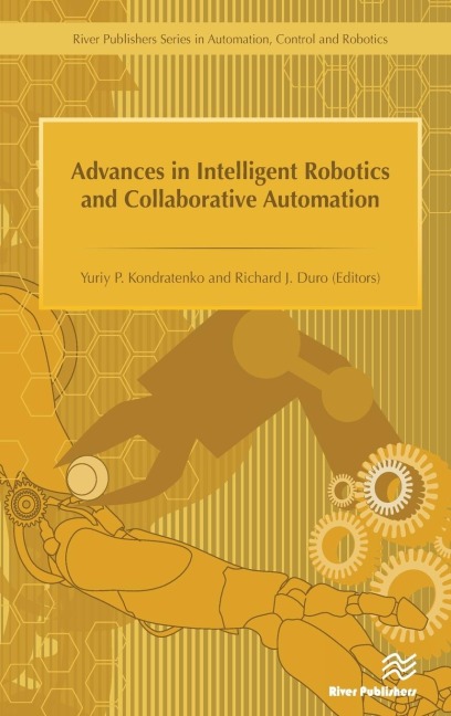 Advances in Intelligent Robotics and Collaborative Automation ¿ - 