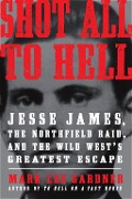 Cover-Bild zum Titel 'Shot All to Hell' von 'Mark Lee Gardner'