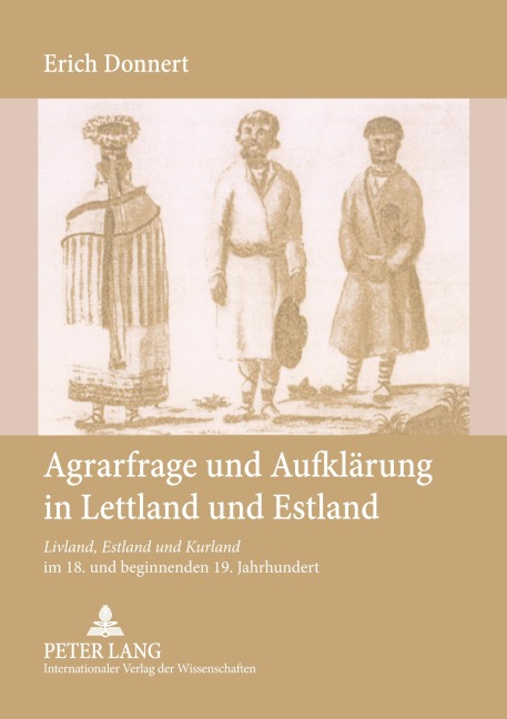 Agrarfrage und Aufklärung in Lettland und Estland - Erich Donnert