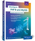 Cover-Bild zum Titel 'Einstieg in PHP 8 und MySQL' von 'Thomas Theis'