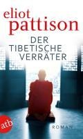 Der tibetische Verräter - Eliot Pattison