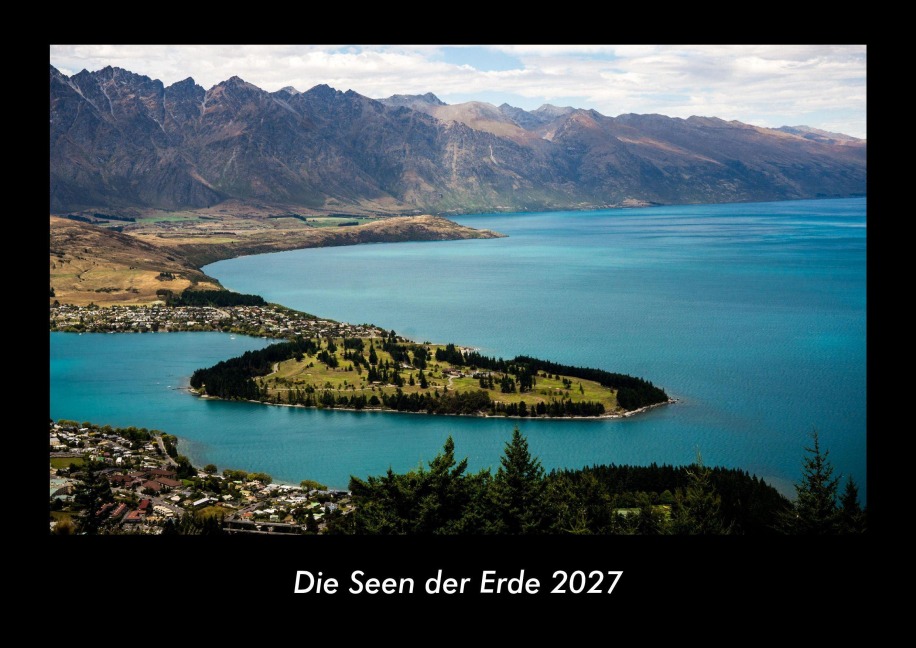 Die Seen der Erde 2027 Fotokalender DIN A3 - Tobias Becker