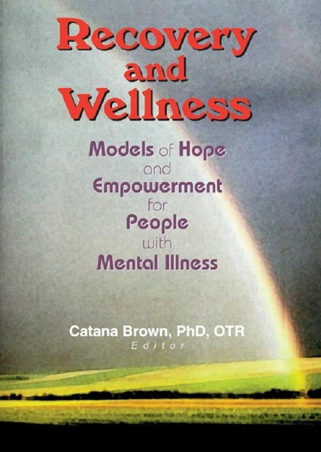 Recovery and Wellness - Catana Brown