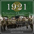 Cover-Bild zum Titel '1921: A Novel of the Irish Century' von 'Morgan Llywelyn'