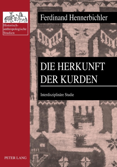 Die Herkunft der Kurden - Ferdinand Hennerbichler