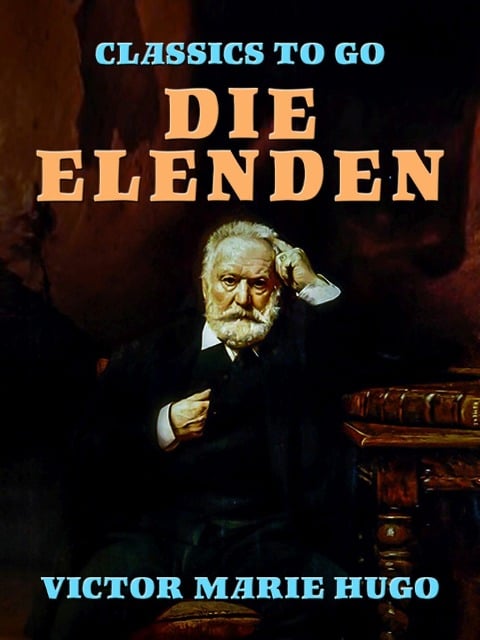 Die Elenden - Victor Hugo