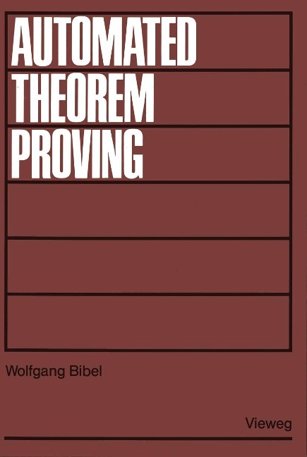 Automated Theorem Proving - Wolfgang Bibel