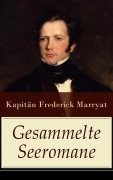 Cover-Bild zum Titel 'Gesammelte Seeromane' von 'Frederick Kapitän Marryat'