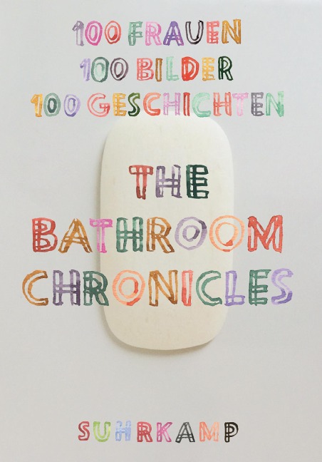 The Bathroom Chronicles - 