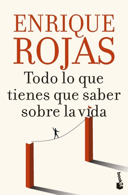 Todo lo que tienes que saber sobre la vida - Enrique Rojas