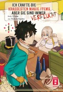 Cover-Bild zum Titel 'Ich crafte die krassesten Magie-Items, aber sie sind immer verflucht 01' von 'Lagun, Nishiki Ogawa'