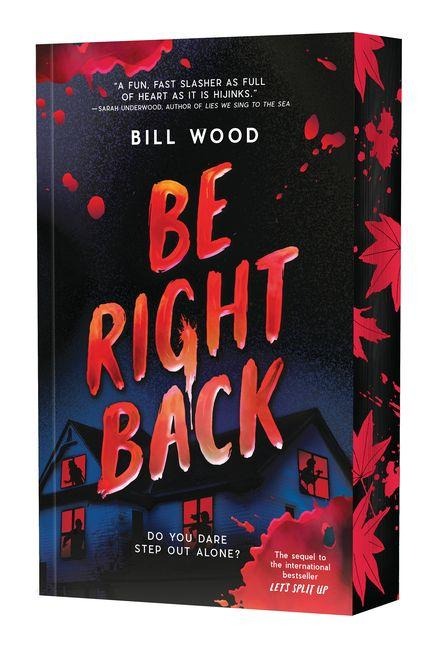 Be Right Back (Let's Split Up #2) - Bill Wood