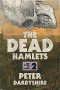 Cover-Bild zum Titel 'The Dead Hamlets' von 'Peter Darbyshire'
