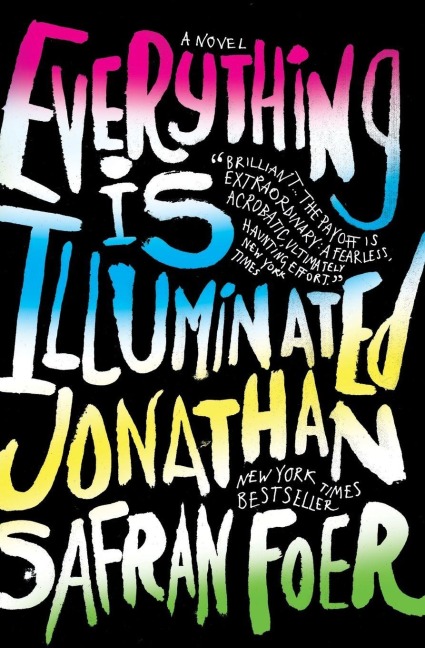 Everything Is Illuminated - Jonathan Safran Foer